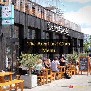 The Breakfast Club Menu