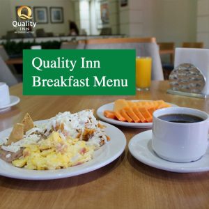 Quality Inn Breakfast Menu