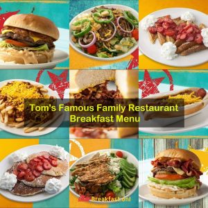 Tom's Breakfast Menu - Items, Hours, Prices, Calories, Nutrition