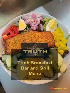 Truth Breakfast Bar and Grill Menu Items with Prices