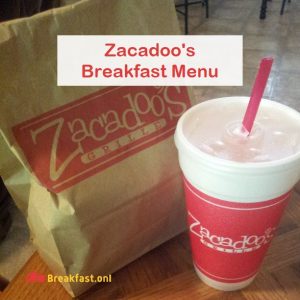 Zacadoo's Breakfast Menu with Prices