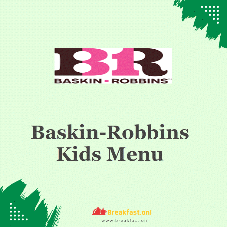 Baskin-Robbins Kids Menu