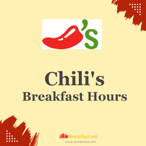 Chili's Breakfast Hours
