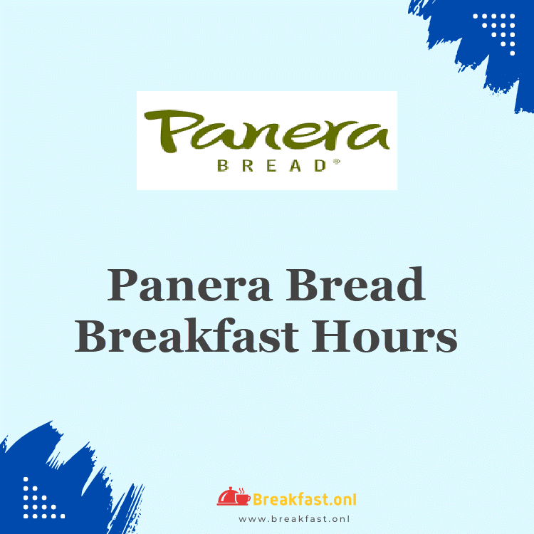 Panera Bread Breakfast Hours