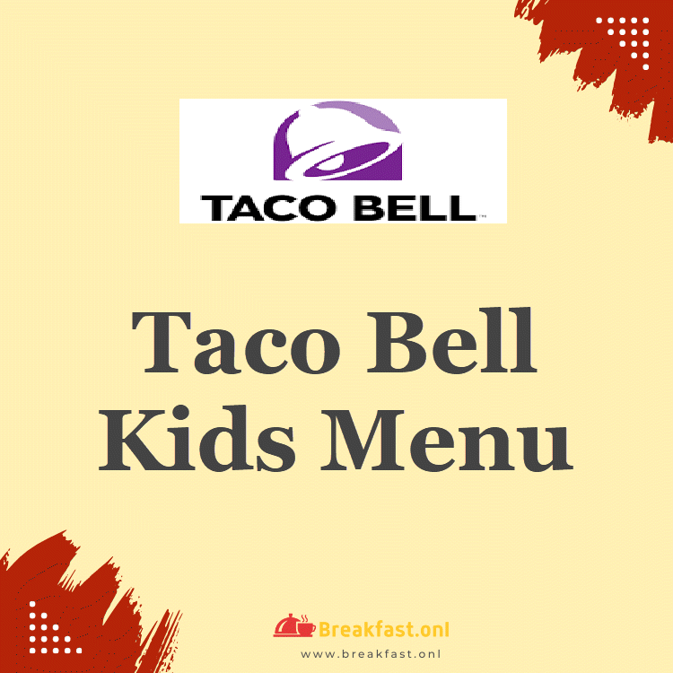 Taco Bell Kids Menu